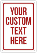 Custom Sign, Personalized Signs for Office, Business, Workplace, Warehouse, Airbnb, Warning Label, Delivery Red Border Signs, 8 x 12 Inches, Rust Free PVC, Waterproof, Hazard Information, Made in USA (Multi-color, 8 x 12")
