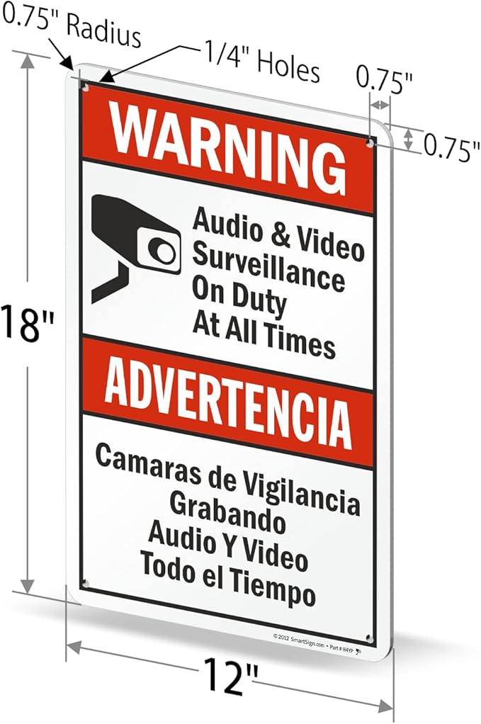 SmartSign 18 x 12 inch “Warning - Audio & Video Surveillance On Duty At All Times” Bilingual Sign, 63 mil Laminated Rustproof Aluminum, Red, Black and White, Made in USA