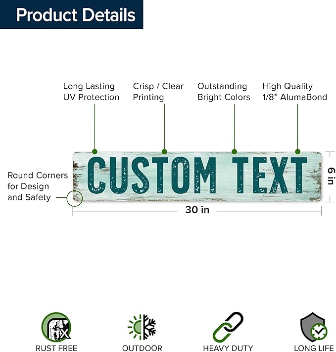 Custom Sign, Custom Street Sign, 11 Font Colors, 13 Font Styles, 4 Hole Options, 22 Sizes, 6x30 Inches, Rust Free DiBound, Fade Resistant, Made in USA by My Sign Center (Shabby Chic)