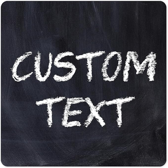 Custom Sign, Custom Street Sign, 11 Font Colors, 13 Font Styles, 4 Hole Options, 22 Sizes, 18x18 Inches, Rust Free DiBound, Fade Resistant, Made in USA by My Sign Center (Chalkboard Black)